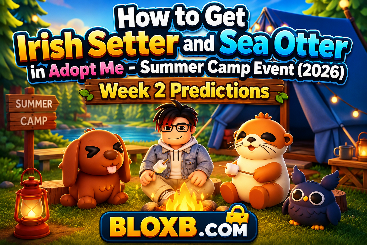 How to Get Irish Setter and Sea Otter in Adopt Me - Summer Camp Event (2026) Week 2 Predictions